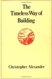 THE TIMELESS WAY OF BUILDING