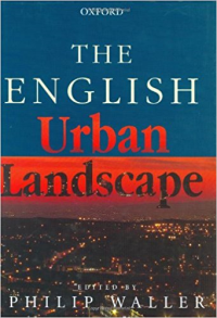 THE ENGLISH URBAN LANDSCAPE