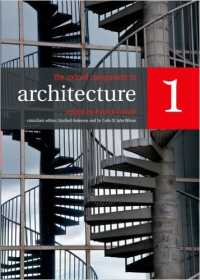THE OXFORD COMPANION TO ARCHITECTURE - SET OF 2 VOLUMES
