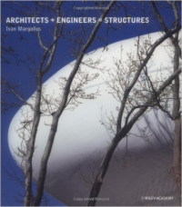 ARCHITECTS + ENGINEERS = STRUCTURES