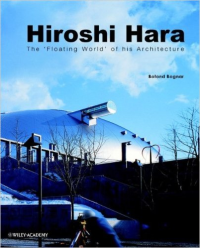 HIROSHI HARA - THE FLOATING WORLD OF HIS ARCHITECTURE