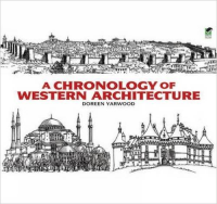 A CHRONOLOGY OF WESTERN ARCHITECTURE 