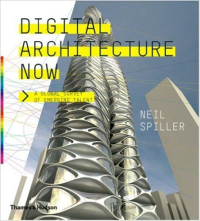 DIGITAL ARCHITECTURE NOW - A GLOBAL SURVEY OF EMERGING TALENT