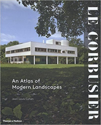 LE CORBUSIER - AN ATLAS OF MODERN LANDSCAPES
