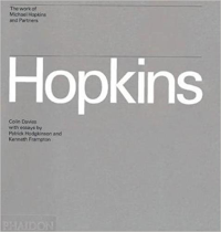 HOPKINS - THE WORK OF MICHAEL HOPKINS AND PARTNERS
