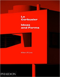 LE CORBUSIER - IDEAS AND FORMS
