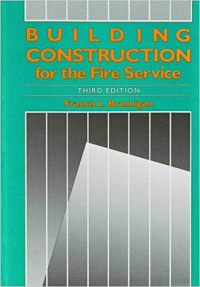 BUILDING CONSTRUCTION FOR THE FIRE SERVICES - THIRD EDITION