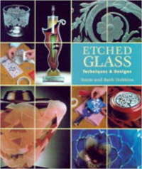 ETCHED GLASS TECHNIQUES & DESIGNS