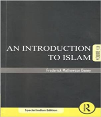 AN INTRODUCTION TO ISLAM - 4TH SPECIAL INDIAN EDITION 