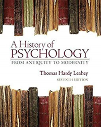 A HISTORY OF PSYCHOLOGY FROM ANTIQUITY TO MODERNITY - 7TH SPECIAL INDIAN EDITION 