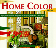 THE HOME COLOR BOOK - TIPS FROM INTERIOR DESIGNERS TO INSPIRE YOUR OWN COLOR STYLE