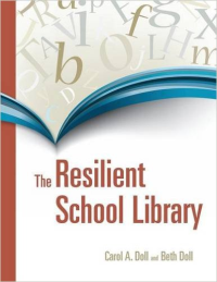 THE RESILIENT SCHOOL LIBRARY