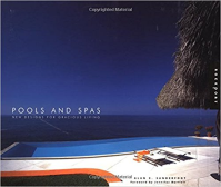 POOLS AND SPAS - NEW DESIGNS FOR GRACIOUS LIVING