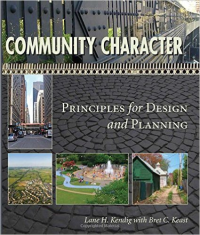 COMMUNITY CHARACTER - PRINCIPLES FOR DESIGN AND PLANNING