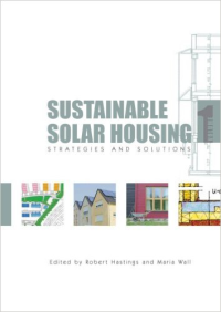 SUSTAINABLE SOLAR HOUSING - SRATEGIES AND SOLUTIONS