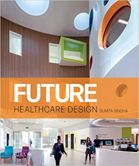 FUTURE HEALTHCARE DESIGN
