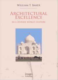 ARCHITECTURAL EXCELLENCE - IN A DIVERSE WORLD CULTURE