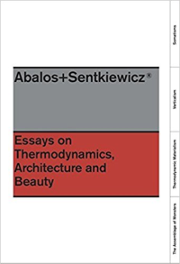 ESSAYS ON THERMODYNAMICS - ARCHITECTURE AND BEAUTY