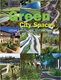 GREEN CITY SPACES URBAN LANDSCAPE ARCHITECTURE