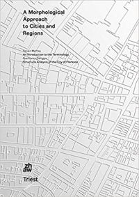 A MORPHOLOGICAL APPROACH TO CITIES AND THEIR REGIONS