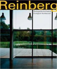 REINBERG - ECOLOGICAL ARCHITECTURE