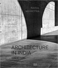 ARCHITECTURE IN INDIA SINCE 1990