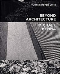 BEYOND ARCHITECTURE - MICHAEL KENNA