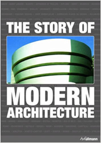 THE STORY OF MODERN ARCHITECTURE