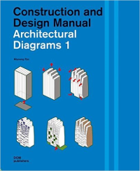 CONSTRUCTION AND DESIGN MANUAL - ARCHITECTURAL DIAGRAMS 1