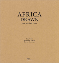 AFRICA DRAWN - ONE HUNDRED CITIES