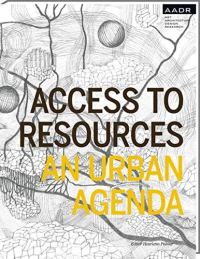 ACCESS TO RESOURCES AN URBAN AGENDA 