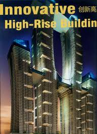 INNOVATIVE HIGH RISE BUILDINGS