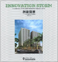 INNOVATION STORM - A COLLECTION OF THE LATEST RESIDENTIAL PROJECTS IN 2010