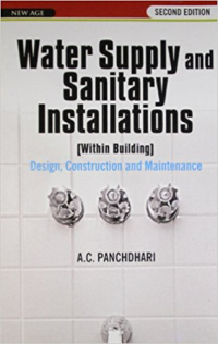WATER SUPPLY AND SANITARY INSTALLATIONS WITH BUILDING - DESIGN CONSTRUCTION AND MAINTENANCE - 2ND EDITION