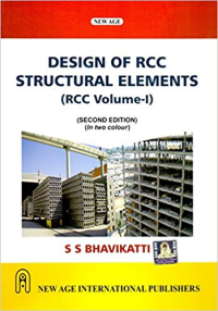 DESIGN OF RCC STRUCTURAL ELEMENTS - RCC VOLUME 1 - 2ND EDITION IN 2 COLOUR