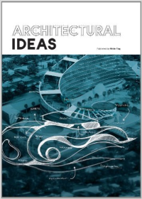 ARCHITECTURAL IDEAS - FUTURE DESIGNS