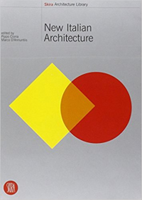 NEW ITALIAN ARCHITECTURE - ITALIAN LANDSCAPES BETWEEN ARCHITECTURE AND PHOTOGRAPHY