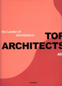 THE LEADER OF ARCHITECTURE - TOP ARCHITECTS ASIA