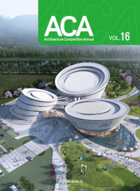 ACA - ARCHITECTURE COMPETITION ANNUAL VOL. 16