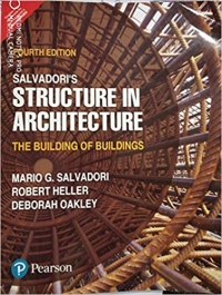 SALVADORIS STRUCTURE IN ARCHITECTURE - THE BUILDING OF BUILDINGS