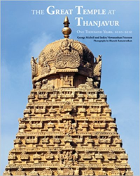 THE GREAT TEMPLE AT THANJAVUR - ONE THOUSAND YEARS 1010 TO 2010