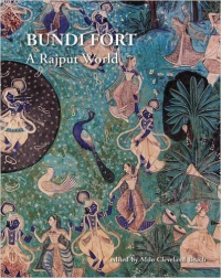 BUNDI FORT - A RAJPUT WORLD