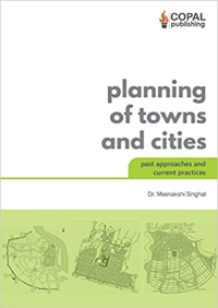PLANNING OF TOWNS AND CITIES