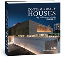 CONTEMPORARY HOUSES BY INDIAN ARCHITECTS - VOLUME 3