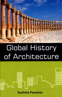GLOBAL HISTORY OF ARCHITECTURE