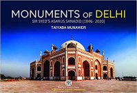 MONUMENTS OF DELHI SIR SYED ASARUS SANADID 1846-2020