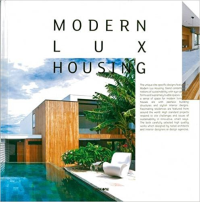 MODERN LUX HOUSING