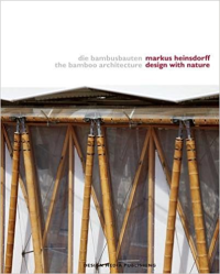THE BAMBOO ARCHITECTURE - DESIGN WITH NATURE