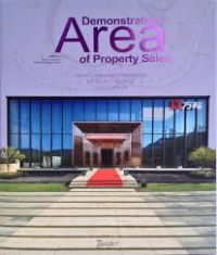 DEMONSTRATION AREA OF PROPERTY SALES - NEW EXPERIENCE MARKETING MODE FOR PROPERTY DEVELOPMENT