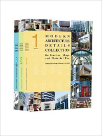 MODERN ARCHITECTURE DETAILS COLLECTION - ON FUNCTION SHAPE AND MATERIAL USE - SET OF 3 VOLUMES